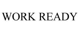 WORK READY trademark