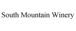 SOUTH MOUNTAIN WINERY trademark