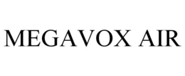 MEGAVOX AIR trademark