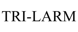 TRI-LARM trademark