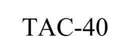 TAC-40 trademark