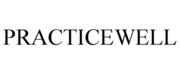 PRACTICEWELL trademark