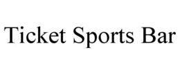 TICKET SPORTS BAR trademark