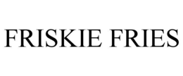 FRISKIE FRIES trademark