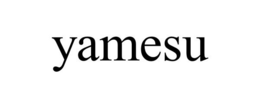 YAMESU trademark