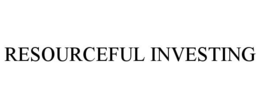 RESOURCEFUL INVESTING trademark