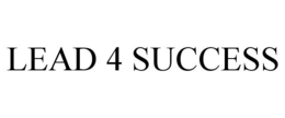 LEAD 4 SUCCESS trademark