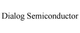 DIALOG SEMICONDUCTOR trademark