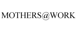 MOTHERS@WORK trademark