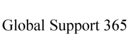 GLOBAL SUPPORT 365 trademark