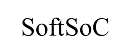 SOFTSOC trademark
