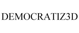 DEMOCRATIZ3D trademark