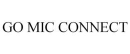 GO MIC CONNECT trademark