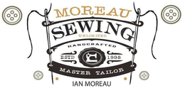 MOREAU SEWING UNLIMITED HANDCRAFTED ESTD 1998 MASTER TAYLOR IAN MOREAU trademark