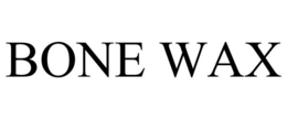 BONE WAX trademark