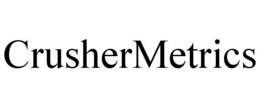 CRUSHERMETRICS trademark