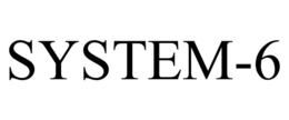 SYSTEM-6 trademark