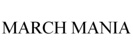 MARCH MANIA trademark