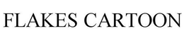 FLAKES CARTOON trademark