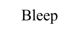 BLEEP trademark