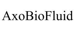 AXOBIOFLUID trademark