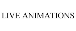 LIVE ANIMATIONS trademark
