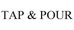 TAP & POUR trademark