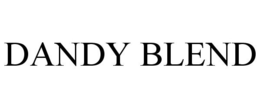 DANDY BLEND trademark