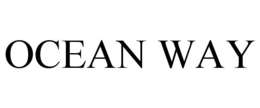 OCEAN WAY trademark