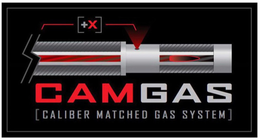 [+X] CAMGAS [CALIBER MATCHED GAS SYSTEM] trademark