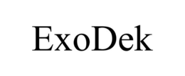 EXODEK trademark