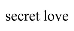 SECRET LOVE trademark