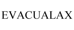 EVACUALAX trademark