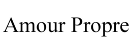 AMOUR PROPRE trademark