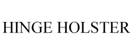 HINGE HOLSTER trademark