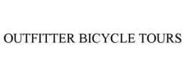 OUTFITTER BICYCLE TOURS trademark