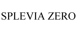 SPLEVIA ZERO trademark