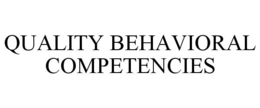 QUALITY BEHAVIORAL COMPETENCIES trademark