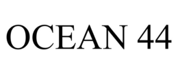 OCEAN 44 trademark