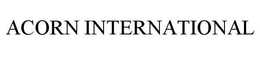 ACORN INTERNATIONAL trademark