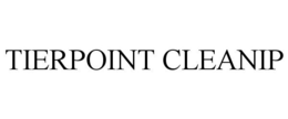 TIERPOINT CLEANIP trademark