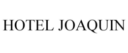 HOTEL JOAQUIN trademark