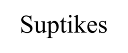 SUPTIKES trademark