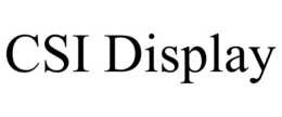 CSI DISPLAY trademark