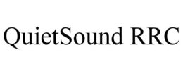 QUIETSOUND RRC trademark