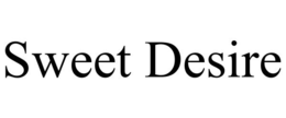SWEET DESIRE trademark