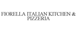 FIORELLA ITALIAN KITCHEN & PIZZERIA trademark