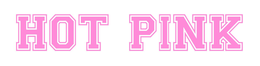 HOT PINK trademark