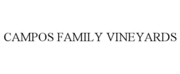 CAMPOS FAMILY VINEYARDS trademark