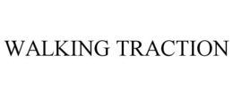 WALKING TRACTION trademark